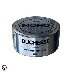     MONO - DUCHESSE 25 .